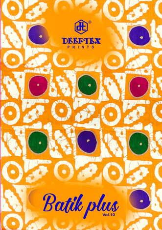 Deeptex Batik Plus Vol -10 Low Range Cotton Printed Batik Dress Materials ( 10 Pcs Catalog )